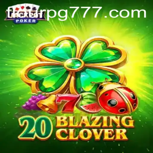 Descubra o Mundo Fascinante de 20BlazingClover: Uma Aventura Inovadora no Universo FLOURPG